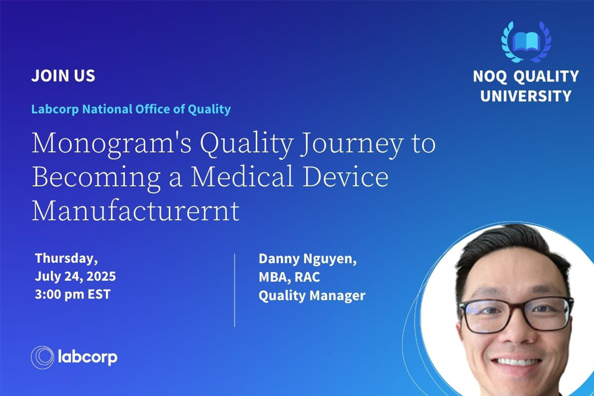 Monogram's Quality Journey to Becoming a Medical Device Manufacturer